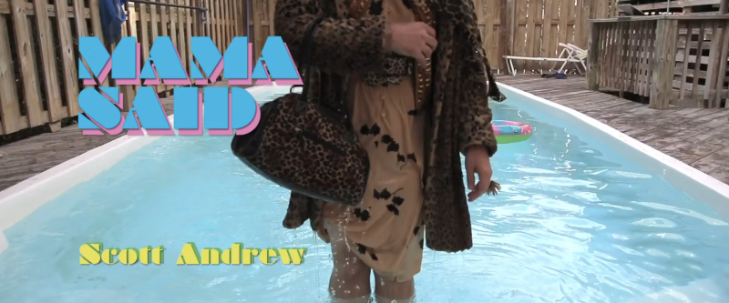 Person in leopard print coat and dress standing in a pool, with "MAMA SAID" and "Scott Andrew" text overlays.